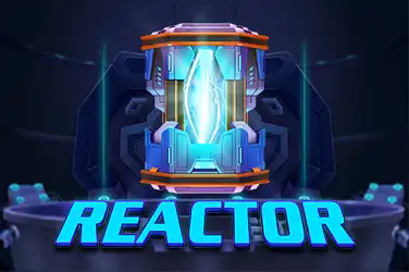 REACTOR?v=6.0