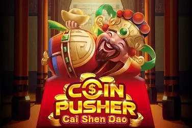 COIN PUSHER CAI SHEN DAO?v=6.0